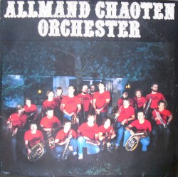 Allmand Chaoten Orchester