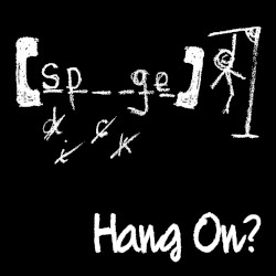 Hang On?