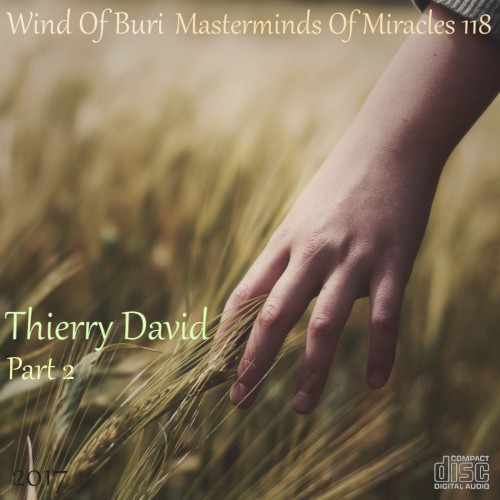 Masterminds Of Miracles 118 (Thierry David) Part 2