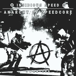 Anarchy of Speedcore