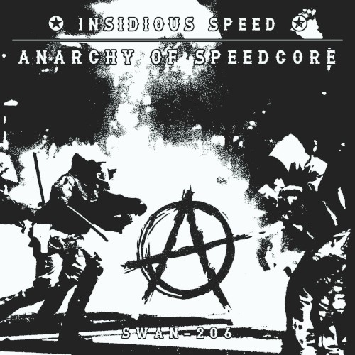 Anarchy of Speedcore