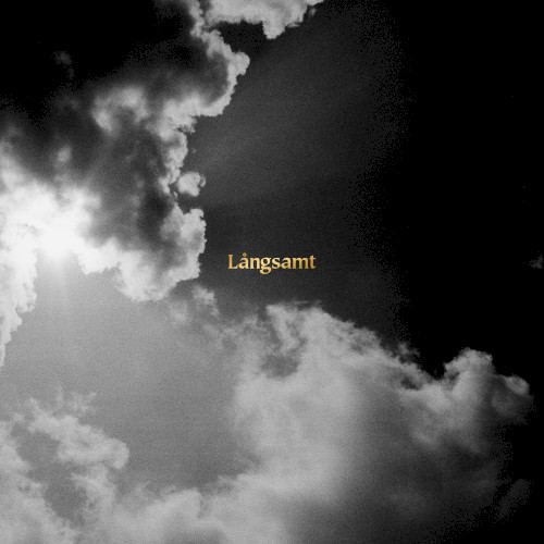 Långsamt