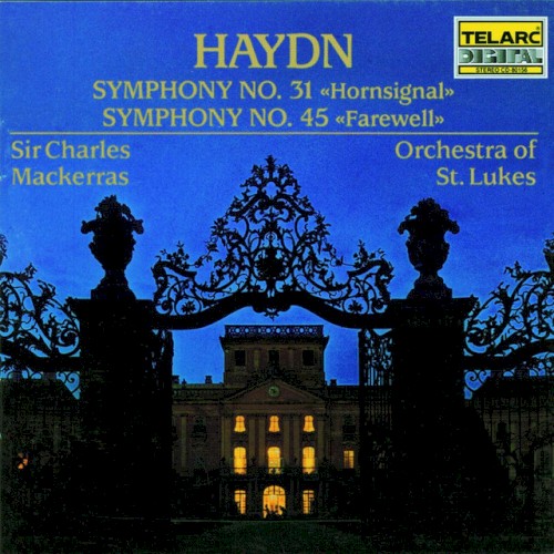 Symphony no. 31 "Hornsignal" / Symphony no. 45 "Farewell"