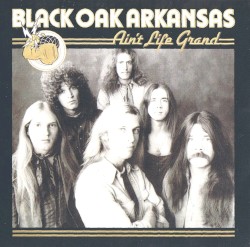 Ain't Life Grand