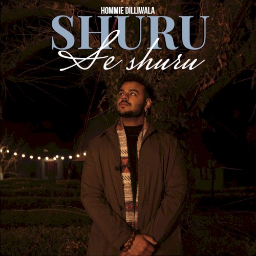 Shuru Se Shuru