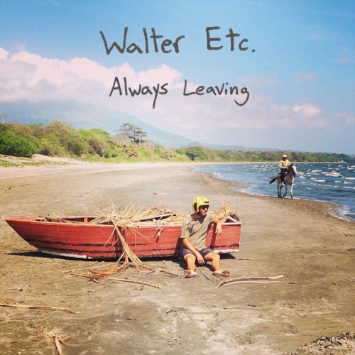 Always Leaving