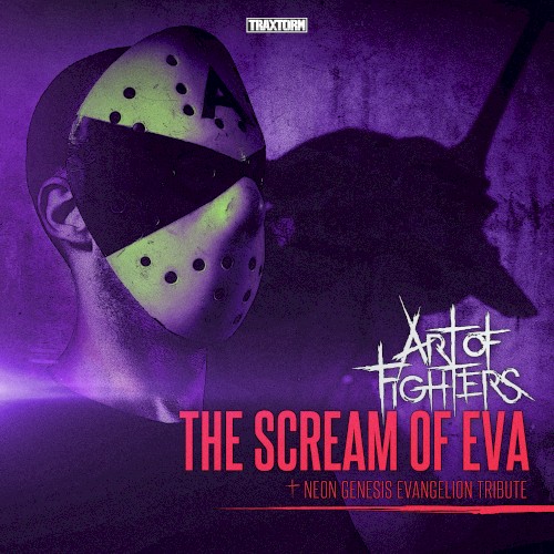 The Scream of Eva (Neon Genesis Evangelion Tribute)