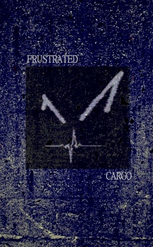 Frustrated Cargo