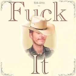 Fuck It