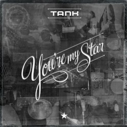 You’re My Star