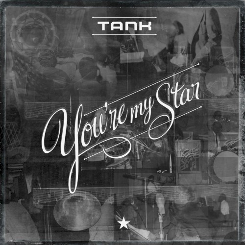 You’re My Star
