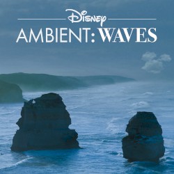 Disney Ambient: Waves