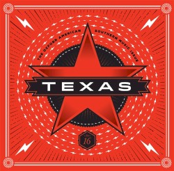 Oxford American: Southern Music Issue No 16 – Texas