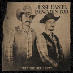 Turn The Devil Away