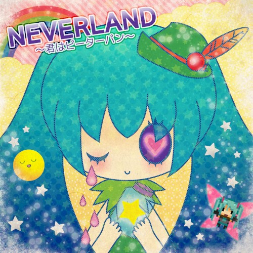 NEVERLAND ~You Are Peter Pan~