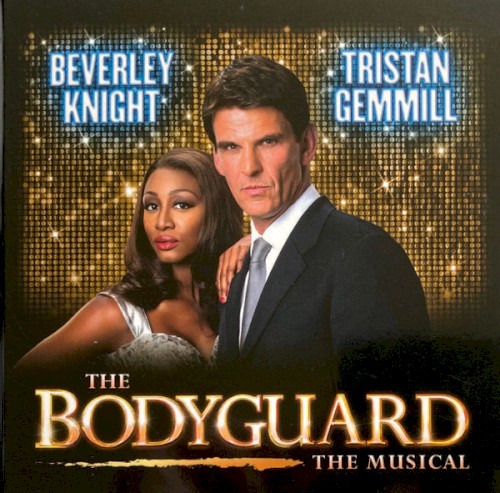 The Bodyguard (The Musical)