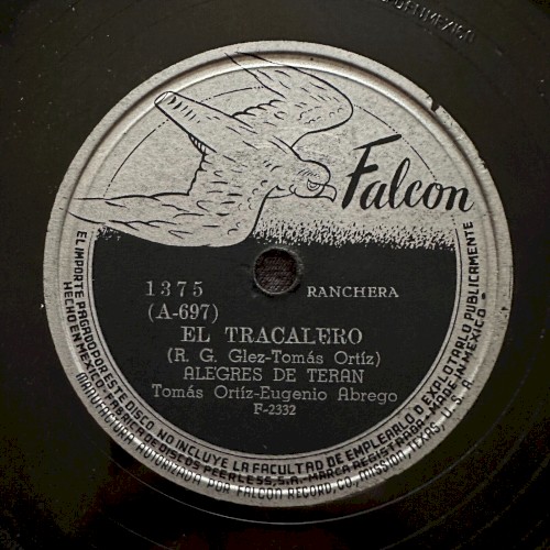 El tracalero / Por disoluta