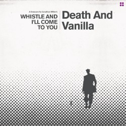 Whistle and I’ll Come to You