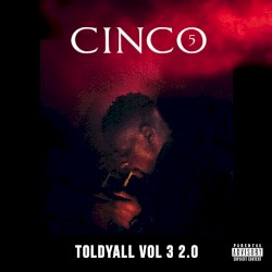 Told Y'all, Vol. 3 2.0