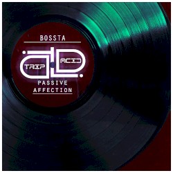 Passive Affection