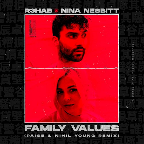 Family Values (Paige & Nihil Young remix)