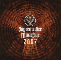 Jägermeister Musictour 2007