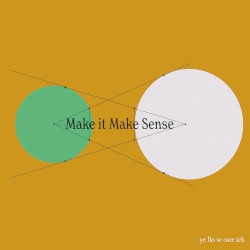 Make It Make Sense