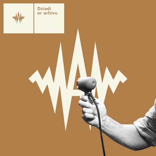 Dziedi ar arhīvu (Sing with the Archives)