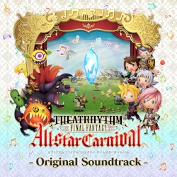 THEATRHYTHM FINAL FANTASY All-star Carnival Original Soundtrack