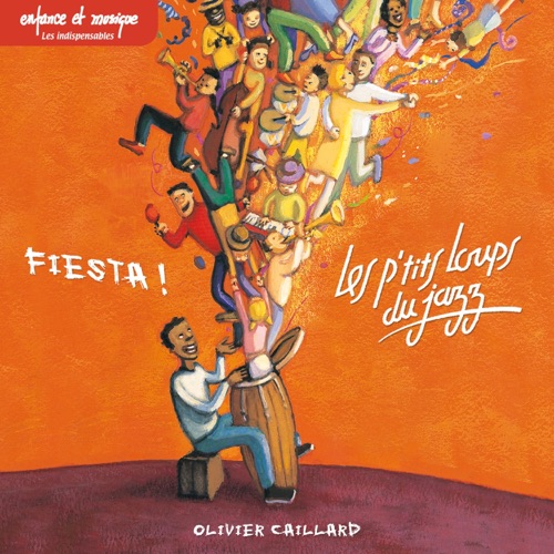 Les P'tit Loups du jazz : Fiesta !
