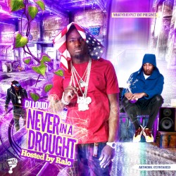 Never In A Drought