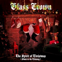 The Spirit of Christmas (Stuck In the Chimney)