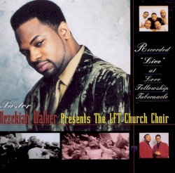 Live at Love Fellowship Tabernacle