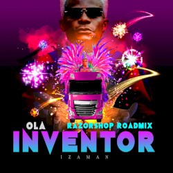 Inventor (Izaman) [Razorshop Roadmix]