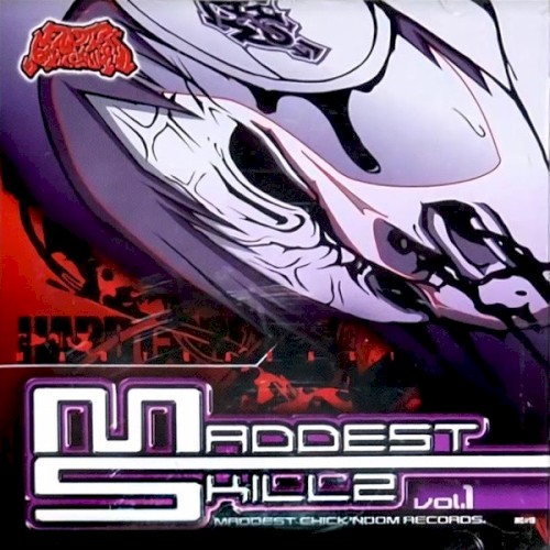 Maddest Skillz, Volume 1