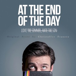 At the End of the Day (original Score)