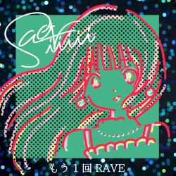 RAVE ONCE MORE