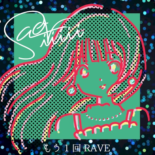 RAVE ONCE MORE