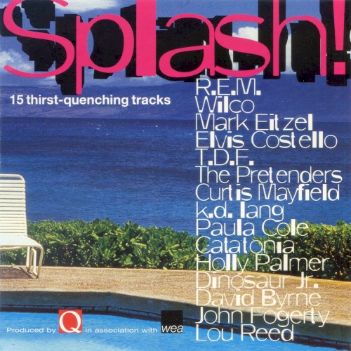 Q: Splash! 15 Thirst-Quenching Tracks
