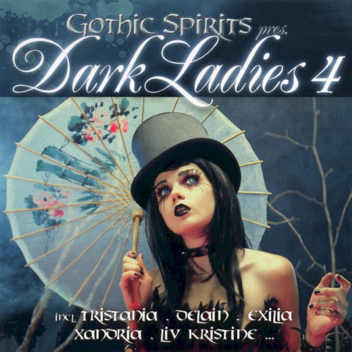 Gothic Spirits presents Dark Ladies 4