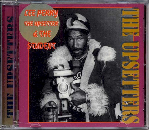 Lee Perry the Upsetter & The Student