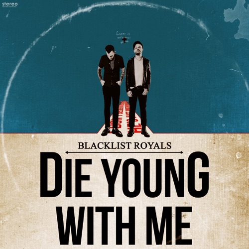 Die Young With Me