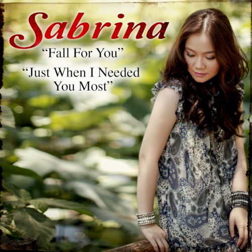 Fall for You / Just When I Needed You Most