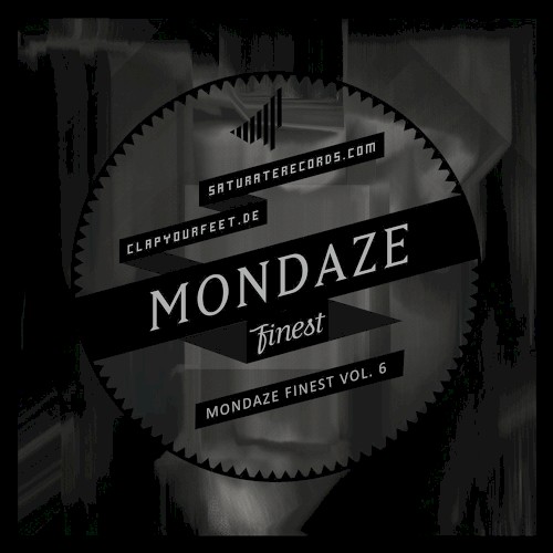 MONDAZE FINEST VOL. 6