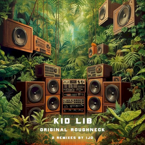 Original Roughneck: 2 Remixes by IJO