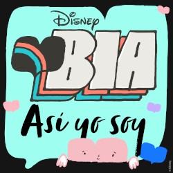 Así yo soy (From “BIA”)