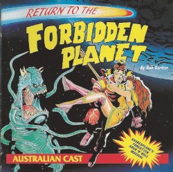 Return to the Forbidden Planet: Shakespeare's Forgotten Rock 'n' Roll Musical