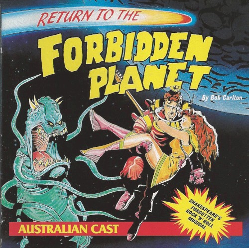 Return to the Forbidden Planet: Shakespeare's Forgotten Rock 'n' Roll Musical