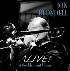 Alive! at the Elephant Room