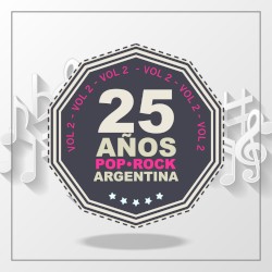 25 años de pop/rock (Argentina), vol. 2